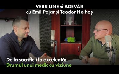 De la sacrificii la excelență: Drumul unui medic cu viziune